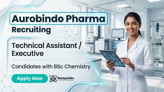 Aurobindo Pharma Careers announces Walk-In Interview for BSc Chemistry Jobs in Production and Packing departments. Aurobindo Pharma Careers announces Walk-In Interview for BSc Chemistry Jobs in Production and Packing departments.