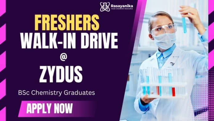 BSc Chemistry Freshers Job at Zydus | Attend the Walk-In Interview BSc Chemistry Freshers Job at Zydus | Attend the Walk-In Interview