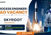 Skyroot Aerospace Hiring Process Engineer R&D | Chemical Engineering Job Process Engineer R&D Job at Skyroot Aerospace | Chemical Engineering Job
