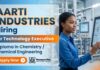 Chemical Engineering Jobs at Aarti Industries | Executive Jobs | Apply Now Aarti Industries Hiring for Chemical Engineering Jobs | Executive Jobs Apply Now