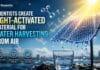 Researchers developed a light-activated metal organic framework capable of harvesting and storing water directly from the atmosphere.