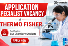 Thermo Fisher Hiring Application Specialist | BSc Chemistry Graduates Apply Now BSc Chemistry Job at Thermo Fisher | Application Specialist Role