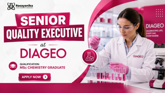 MSc Chemistry Job at Diageo | Quality Assurance Executive MSc Chemistry Job at Diageo | Quality Assurance Executive