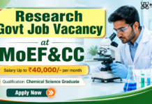 MoEF&CC Recruitment 2026 Research Govt Jobs | Chemistry Graduates Apply Now