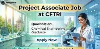 CFTRI Recruitment 2026 announces Chemical Engineering Job for Project Associate I. Government research vacancy in CSIR Mysuru.