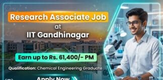 IIT Gandhinagar Recruitment: Chemical Engineering Job | Research Associate 
