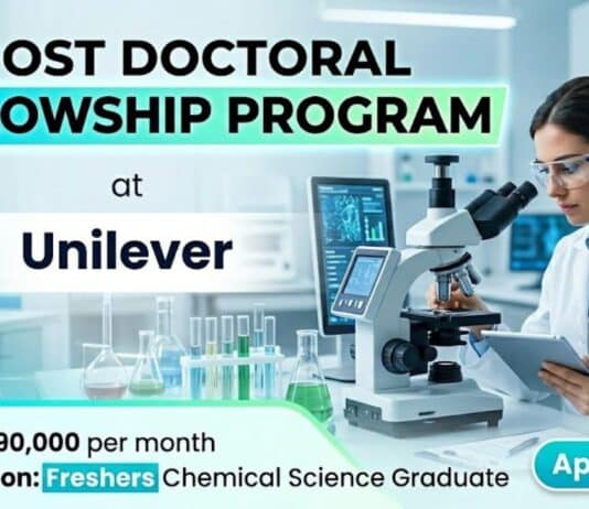 Post Doctoral Fellowship at Unilever | Chemistry Graduates Apply Now