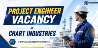 Chart Industries Hiring Project Engineers | Chemical Engineering Graduates Apply Now Chemical Engineering Job at Chart Industries | Project Engineer Role