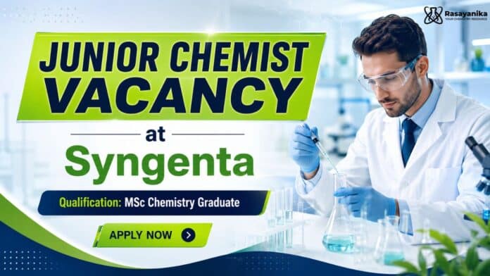 Junior Chemist Role at Syngenta | MSc Chemistry Job Junior Chemist Role at Syngenta | MSc Chemistry Job