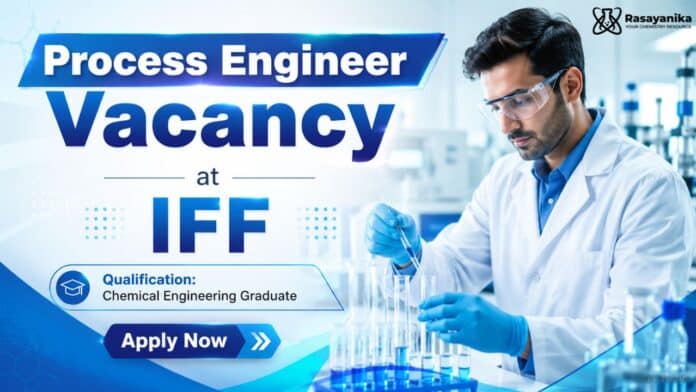 Chemical Engineering Job at IFF | Process Engineer Role Chemical Engineering Job at IFF | Process Engineer Role