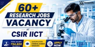 60+ Research Jobs at CSIR-IICT | Chemical Science Graduates Get Salary Up to ₹54,600 per month CSIR-IICT Recruitment 2026 for Multiple Project Associate & Scientist Posts