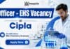 BSc Chemistry Jobs at Cipla | EHS Officer Role