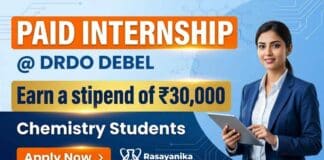 Paid Internship for Chemistry Students at DRDO-DEBEL | Earn stipend of ₹30,000 Internship for Chemistry Students at DRDO DEBEL Government Internship 2026