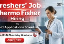 Thermo Fisher Careers hiring MSc Chemistry freshers for Field Applications Scientist II roles in Bangalore.