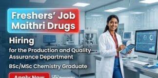 Chemistry Fresher Jobs at Maithri Drugs – Quality Assurance Jobs | Walk-in interview Maithri Drugs hiring freshers for chemistry fresher jobs and quality assurance jobs in API production.