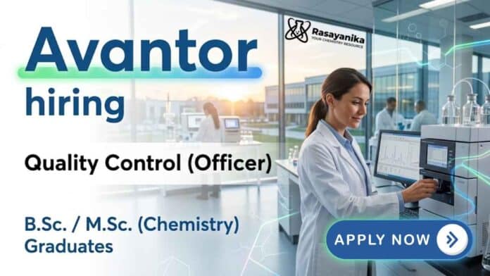 Avantor Careers Hiring Quality Control Officers for Chemistry Jobs in Thane Avantor Careers Hiring Quality Control Officers for Chemistry Jobs in Thane