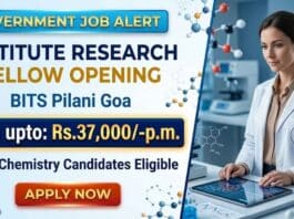 BITS Pilani Recruitment 2026 announced Research Fellow opportunity for Chemistry Research candidates at Goa Campus.