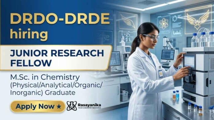 JRF Vacancy at DRDO Careers Government Vacancy for research fellowship candidates JRF Vacancy at DRDO Careers Government Vacancy for research fellowship candidates