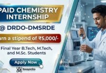 Paid Chemistry Internship at DRDO-DMSRDE | Earn Stipend: Rs. 5000/-p.m. Chemistry Internship at DRDO DMSRDE Kanpur Government Internship for M.Sc Chemistry Students