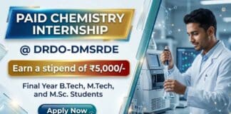 Paid Chemistry Internship at DRDO-DMSRDE | Earn Stipend: Rs. 5000/-p.m. Chemistry Internship at DRDO DMSRDE Kanpur Government Internship for M.Sc Chemistry Students