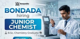 Junior Chemist Jobs at Bondada Careers for Chemistry Jobs in Rampally