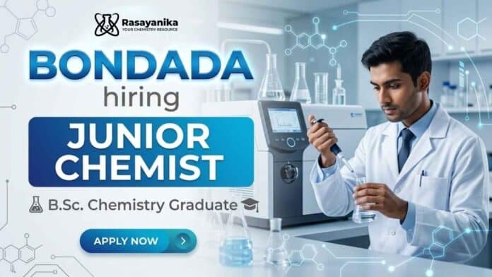 Junior Chemist Jobs at Bondada Careers for Chemistry Jobs in Rampally Junior Chemist Jobs at Bondada Careers for Chemistry Jobs in Rampally