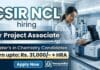 CSIR NCL Recruitment Offering Project Associate Jobs in Advanced Chemistry Research