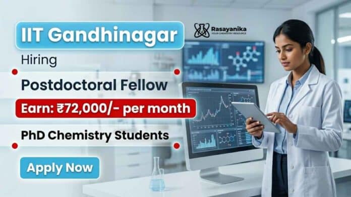 IIT Gandhinagar Recruitment announced for Postdoctoral Fellow position in Chemistry Research. IIT Gandhinagar Recruitment announced for Postdoctoral Fellow position in Chemistry Research.
