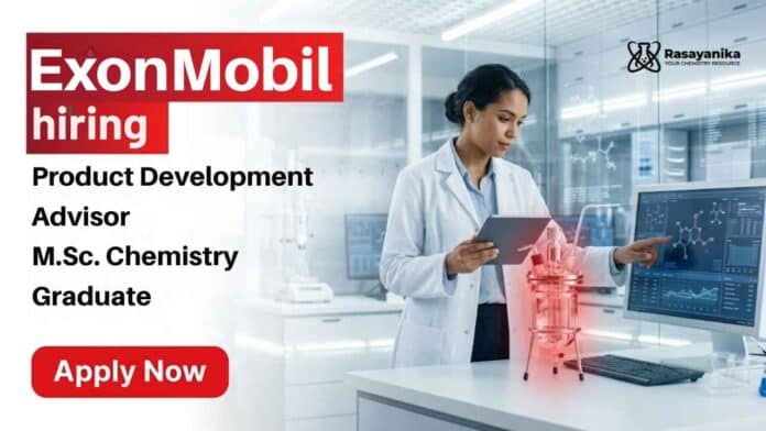 ExxonMobil Careers hiring chemistry professionals for Product Development Jobs in Bangalore. ExxonMobil Careers hiring chemistry professionals for Product Development Jobs in Bangalore.