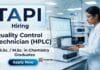 Quality Control Jobs TAPI Careers Chemistry Jobs HPLC Technician Pharmaceutical Laboratory Recruitment
