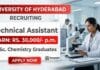 Technical Assistant Recruitment at UoH | Earn: Rs. 30,000/- p.m. | Chemistry Research UoH Recruitment Chemistry Research Technical Assistant Jobs University of Hyderabad 2026