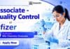 Pfizer Hiring Quality Control Roles for Chemistry Graduates | Apply Now Associate Quality Control Job at Pfizer | MSc Chemistry Jobs