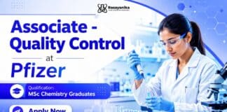 Associate Quality Control Job at Pfizer | MSc Chemistry Jobs