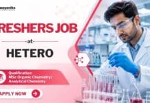MSc Chemistry Freshers Job at Hetero | Regulatory Affairs Job