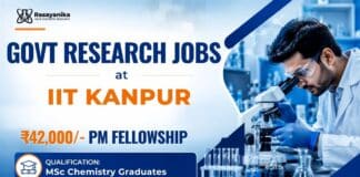 Govt Research Jobs at IIT Kanpur for Chemistry Graduates | Fellowship ₹42,000/- PM MSc Chemistry Job at IIT Kanpur | Government Research Jobs
