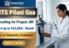 Earn Upto ₹42,000/- Salary PM | JRF Opportunity at BITS Pilani for Chemistry Graduates Junior Research Fellowships at BITS Pilani Goa for MSc Chemistry Jobs and Research Careers