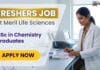 Freshers Chemistry Job Opening at Meril – Don’t Miss This Opportunity!! Freshers Chemistry Jobs at Meril Life Sciences for graduates seeking Meril Careers and Trainee Jobs