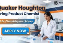 Chemist Jobs at Quaker Houghton’s Global R&D Team | Apply Now Chemistry Jobs at Quaker Houghton for professionals seeking Chemist Jobs in Kolkata
