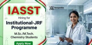 JRF Vacancy at IASST Government Fellowship 2026 for Science and Research Candidates