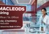 Macleods Walk-In Drive | Multiple Openings for M.Sc Chemistry Professionals M.Sc Chemistry Jobs at Macleods | Macleods Careers | Walk-In Drive for Quality Control and Quality Assurance positions