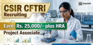 Project Associate Jobs at CSIR CFTRI | Earn: Rs. 25,000/- plus HRA | Walk-in Interview Project Associate Jobs announced under CSIR CFTRI Recruitment for candidates interested in Chemistry Research Jobs