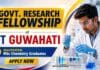 Govt. Research Fellowship at IIT Guwahati for MSc Chemistry Candidates IIT Guwahati Recruitment 2026 | JRF Govt. Research Fellowship