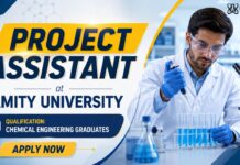 Amity University Hiring Project Assistant | Chemical Engineering Jobs Project Assistant at Amity | Chemical Engineering Jobs