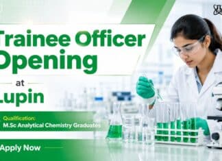 Lupin Hiring Chemistry Graduates | Trainee Officer in Pharma Analytical Role MSc Chemistry Job at Lupin | Trainee Officer Position
