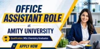 Chemistry Jobs at Amity University | Office Assistant Role