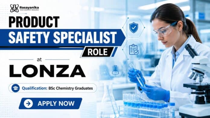BSc Chemistry Job at Lonza | Product Safety Specialist Jobs BSc Chemistry Job at Lonza | Product Safety Specialist Jobs
