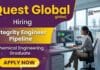Chemical Engineering Jobs at Quest Global | Integrity Engineer Role Quest Global Careers Announces Chemical Engineering Jobs for Integrity Engineer Role in Bengaluru