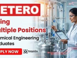 Hetero Careers announces Multiple Positions for professionals seeking Chemical Engineering Jobs in Hyderabad.
