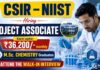 CSIR NIIST Recruitment announces Govt Research Jobs for Project Associate-I positions in Chemistry Research and related fields.