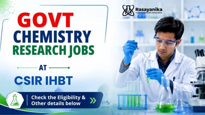 CSIR IHBT Recruitment: Govt Chemistry Jobs | Project Associate Roles CSIR IHBT Recruitment: Govt Chemistry Jobs | Project Associate Roles